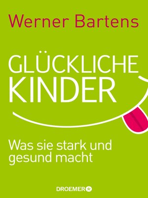 cover image of Glückliche Kinder